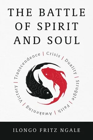 The Battle of Spirit and Soul