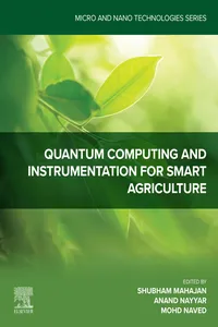 Quantum Computing and Instrumentation for Smart Agriculture