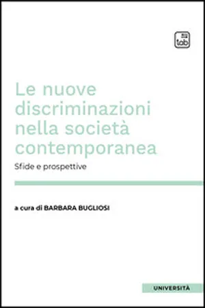 Le nuove discriminazioni nella società contemporanea