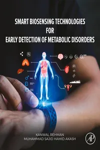Smart Biosensing Technologies for Early Detection of Metabolic Disorders