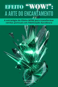 O Efeito WOW_A Arte do Encantamento_cover