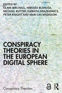 Conspiracy Theories in the European Digital Sphere