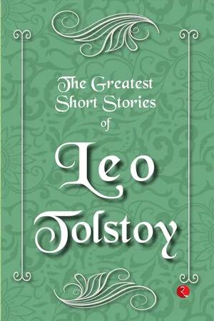 The Greatest Short Stories of Leo Tolstoy