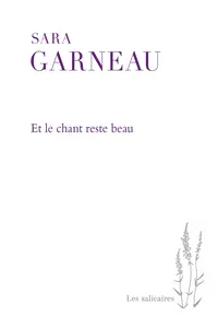 Et le chant reste beau