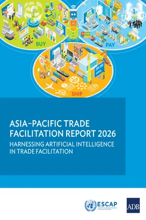 Asia-Pacific Trade Facilitation Report 2026: Harnessing Artificial Intelligence in Trade Facilitation