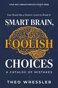 Smart Brain, Foolish Choices_cover