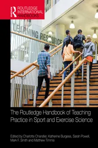 The Routledge Handbook of Teaching Practice in Sport and Exercise Science_cover