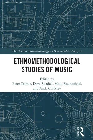 Ethnomethodological Studies of Music