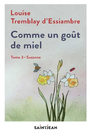 Comme un goût de miel, tome 3