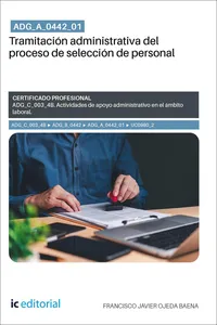 ADG_A_0442_01. Tramitación administrativa del proceso de selección de personal. ADG_C_003_4B