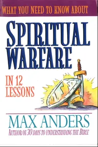 What You Need to Know About Spiritual Warfare_cover