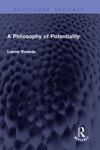 A Philosophy of Potentiality