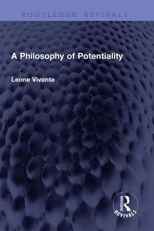 A Philosophy of Potentiality
