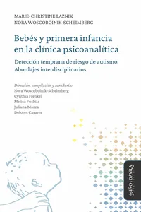 Bebés y primera infancia en la clínica psicoanalítica