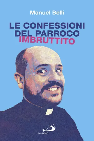 Le confessioni del parroco imbruttito