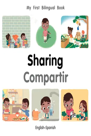 My First Bilingual Book–Sharing (English–Spanish)