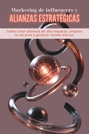 Marketing de influencers y alianzas estratégicas