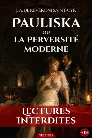 Pauliska, ou la Perversité moderne