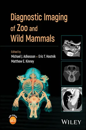 Diagnostic Imaging of Zoo and Wild Mammals
