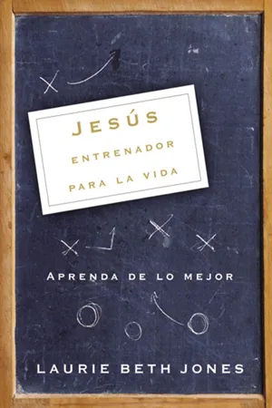 Jesús, entrenador para la vida