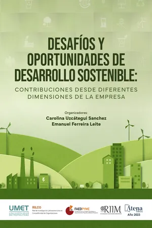 Desafíos y oportunidades de desarrollo sostenible: contribuciones desde diferentes dimensiones de la empresa
