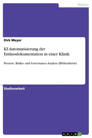 KI‑Automatisierung der Entlassdokumentation in einer Klinik