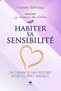 Habiter sa sensibilité