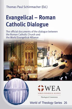 Evangelical β Roman Catholic Dialogue