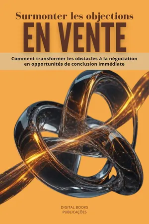 Surmonter les objections en vente