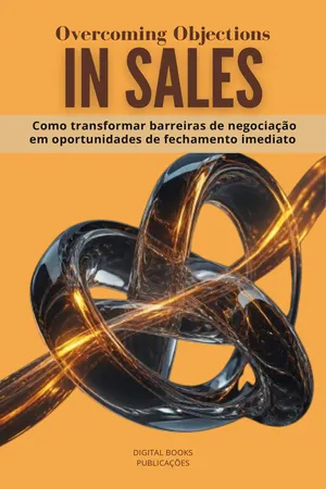 Overcoming Objections in Sales