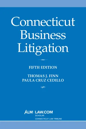 Connecticut Business Litigation, Fifth Edition