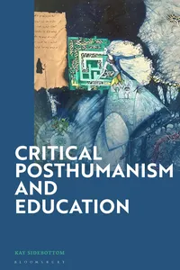 Critical Posthumanism and Education_cover