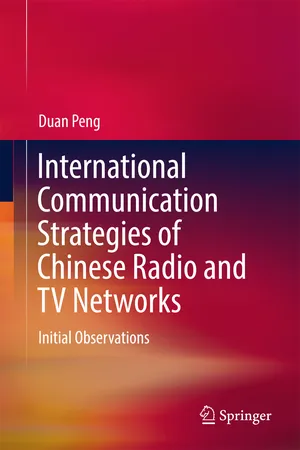 International Communication Strategies of Chinese Radio and TV Networks