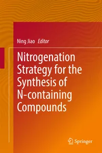 Nitrogenation Strategy for the Synthesis of N-containing Compounds_cover