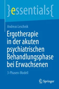 Ergotherapie in der akuten psychiatrischen Behandlungsphase bei Erwachsenen_cover