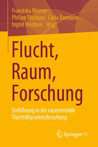 Flucht, Raum, Forschung