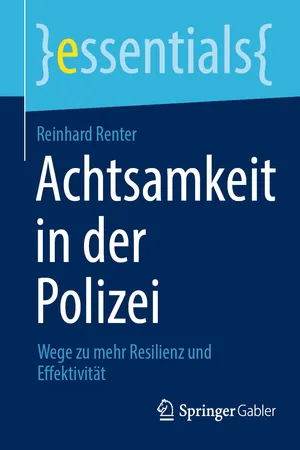 Achtsamkeit in der Polizei