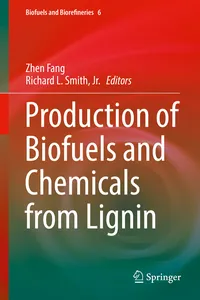 Production of Biofuels and Chemicals from Lignin
