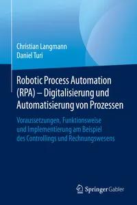 Robotic Process Automation - Digitalisierung und Automatisierung von Prozessen
