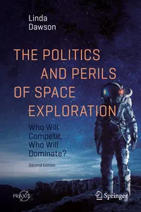 The Politics and Perils of Space Exploration_cover
