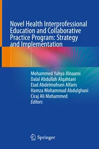 Novel Health Interprofessional Education and Collaborative Practice Program: Strategy and Implementation_cover