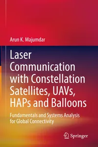 Laser Communication with Constellation Satellites, UAVs, HAPs and Balloons_cover