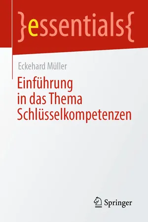 Einführung in das Thema Schlüsselkompetenzen