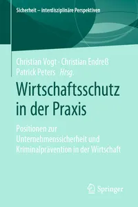 Wirtschaftsschutz in der Praxis