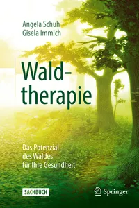 Waldtherapie - das Potential des Waldes für Ihre Gesundheit_cover