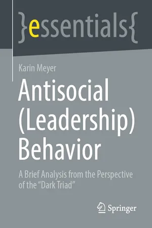 Antisocial (Leadership) Behavior