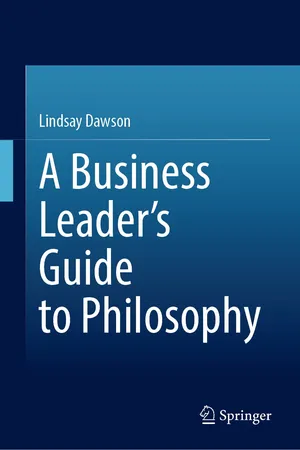 A Business Leader’s Guide to Philosophy