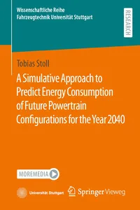 A Simulative Approach to Predict Energy Consumption of Future Powertrain Configurations for the Year 2040_cover