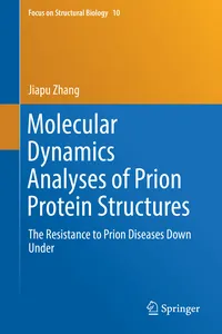 Molecular Dynamics Analyses of Prion Protein Structures_cover