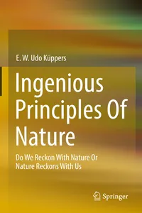 Ingenious Principles of Nature
